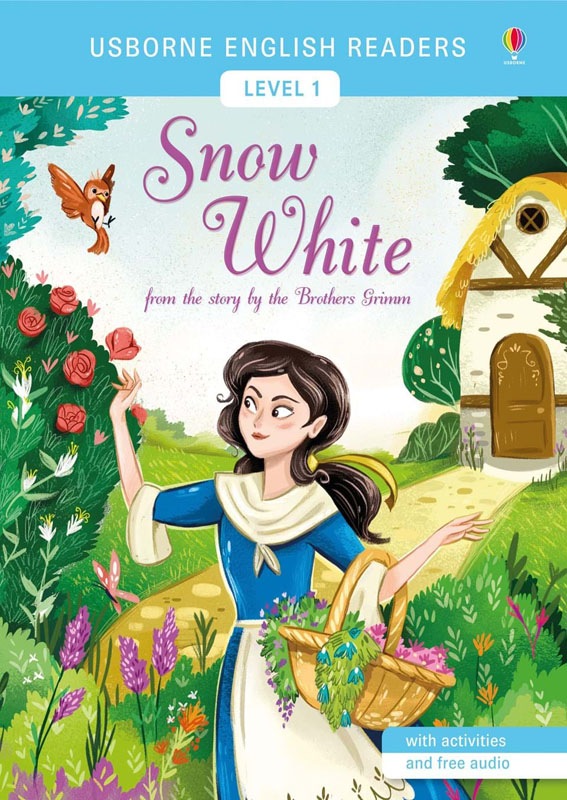 レベル別 名作英語リーディングシリーズ Snow White ～白雪姫