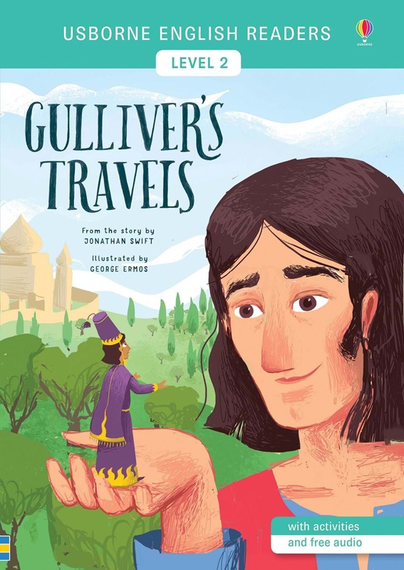 レベル別 名作英語リーディングシリーズ　Gulliver's Travels ～ガリバー旅行記～ 【レベル２】