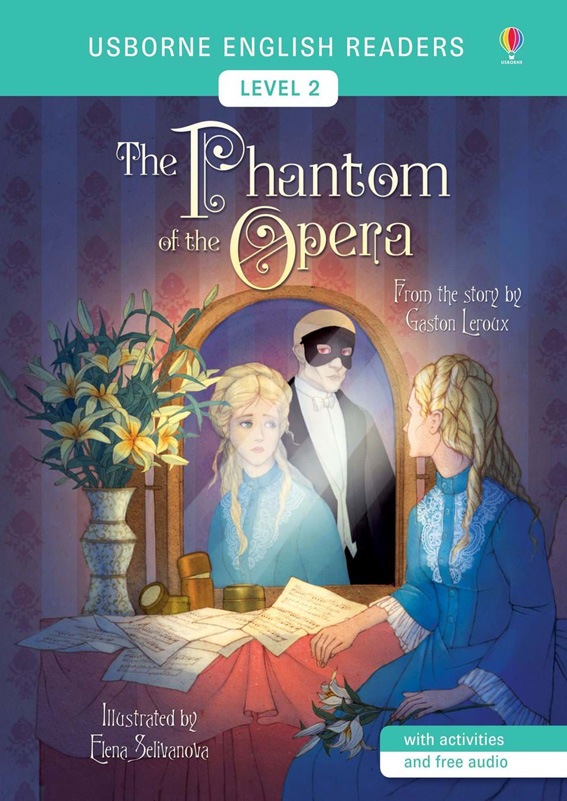 レベル別 名作英語リーディングシリーズ The Phantom of the Opera