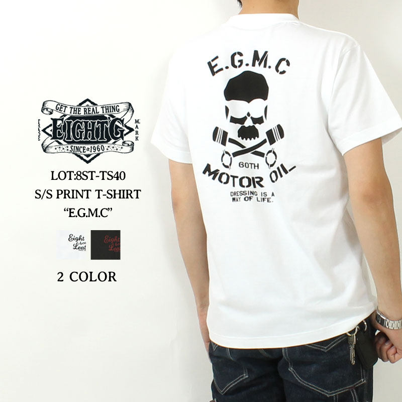 2025春夏再入荷】EIGHT-G(エイトジー) プリントTシャツ E.G.M.C / 8ST