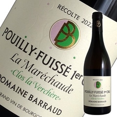 プイィ フュイッセ 1er ラ マレショード クロ ラ ヴェルシェール[2022