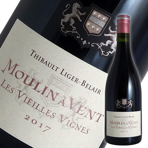 ムーラン ナ ヴァン ヴィエーユ ヴィーニュ[2017]ティボー リジェ