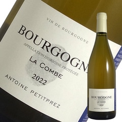 ブルゴーニュ ブラン ラ コンブ[2022]アントワーヌ プティプレ（白