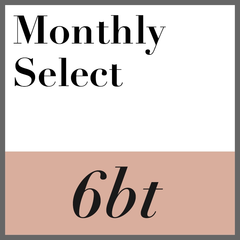 【 MONTHLY SELECT 6BOTTLE 】 6本セット