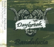 (Ʊ)Daybreak [Bandalucia] (CD)