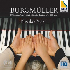 ブルグミュラー:18の練習曲、25の練習曲、他