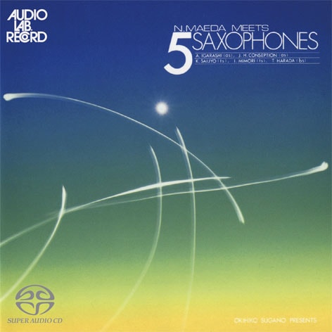 シングルレイヤーSACD】前田憲男ミーツ 5サクソフォン | CD,レーベル