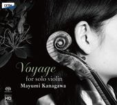 VOYAGE ―無伴奏リサイタル―　金川真弓
