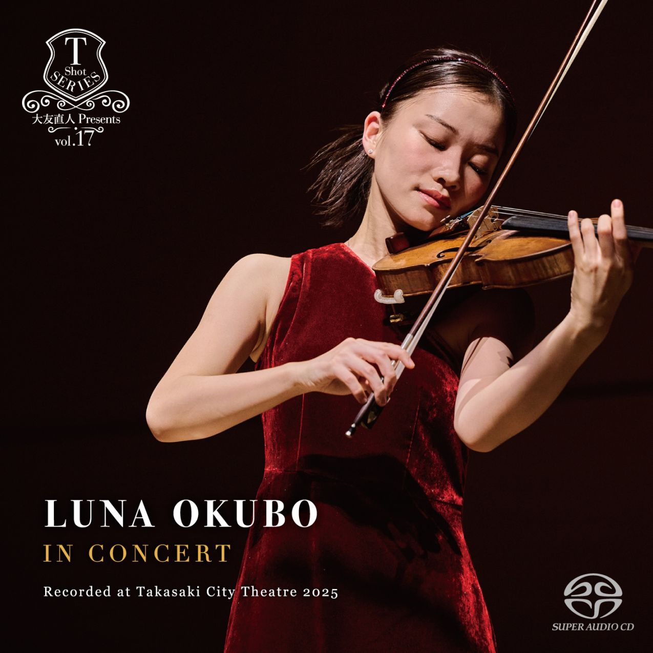 大久保 瑠名 IN CONCERT Recorded at Takasaki City Theatre 2025 | CD