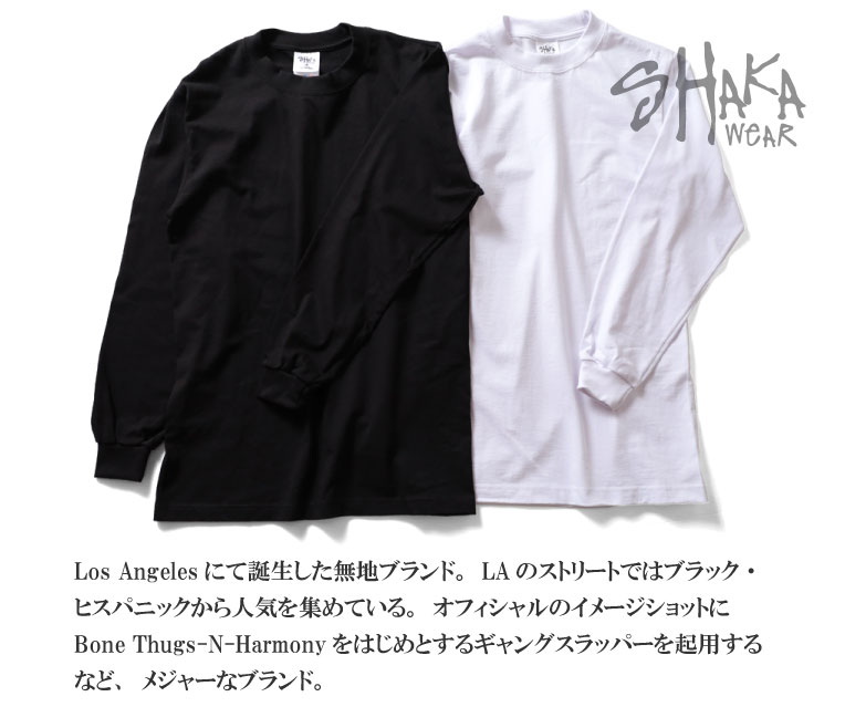 『SHAKA WEAR / シャカ ウェア』SHAKA03 7.5oz MAX HEAVYWEIGHT LONG SLEEVE TEE / 7.5オンスマックス ヘビーウエイト 長袖Ｔシャツ -全8色-