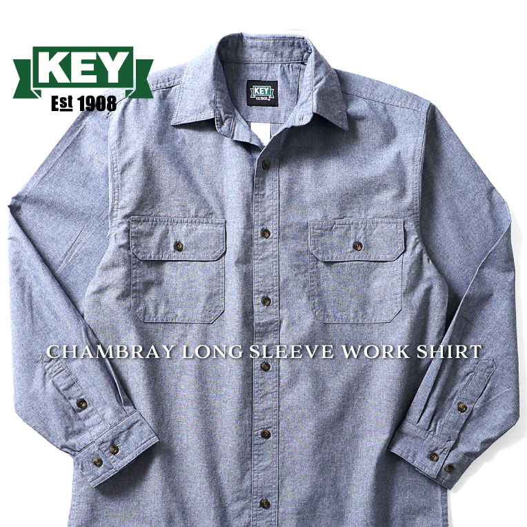 『KEY INDUSTRIES INC / キー インダストリーズ インク』KEY517 CHAMBRAY LONG SLEEVE WORK SHIRT / シャンブレー長袖ワークシャツ -全1色-