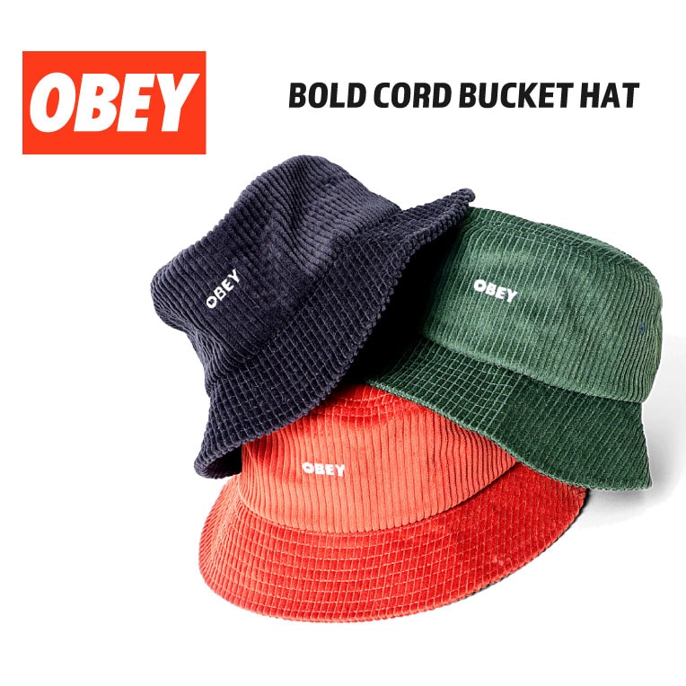 OBEY / オベイ　OBEY051 BLOD CORD BUCKET HAT / コーデュロイバケットハット -全3色-