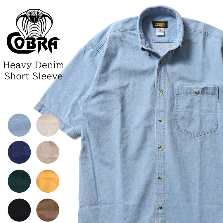 『COBRA CAPS/コブラキャップス』HDN_S HEAVY DENIM SHORT SLEEVE / ヘビーデニム半袖シャツ -全8色-