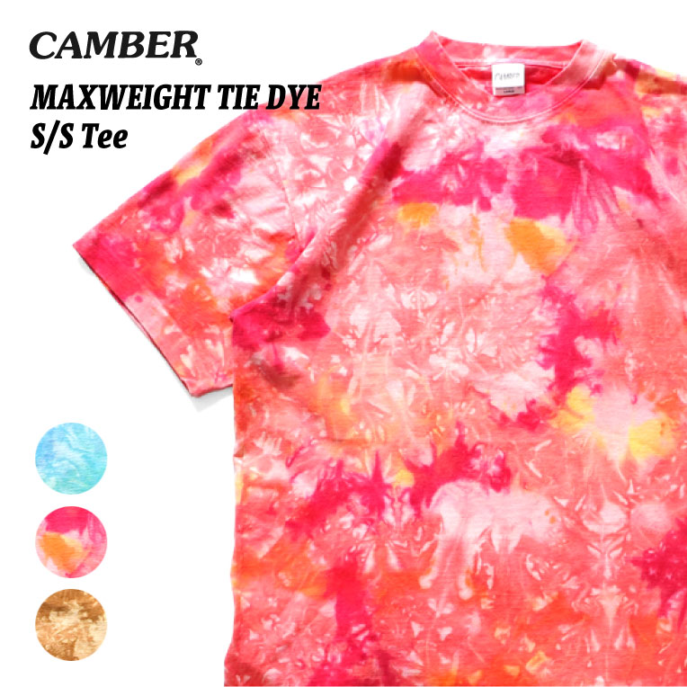 CAMBER/キャンバー cam301td MAXWEIGHT TIE DYE S/S TEE / マックスウェイトタイダイ半袖Teeシャツ -全3色-