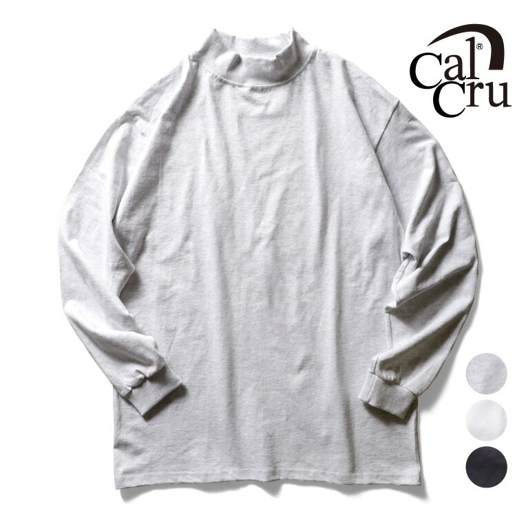 CALCRU / カルクルー CLCR-12LM SUPER HEAVY WEIGHT LONG SLEEVE MOCK NECK / スーパー ヘビーウエイト ロングスリーブ  -全3色- 