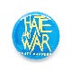 �Хå�/HATE AND WAR (25mm��