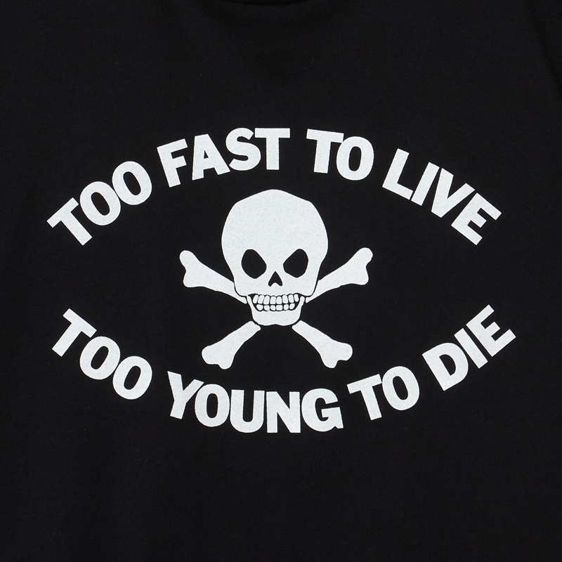 SEDITIONARIES “Too fast to live” Tee TOO FAST TO LIVE(セディショナリーズ)｜『666』パンクロック