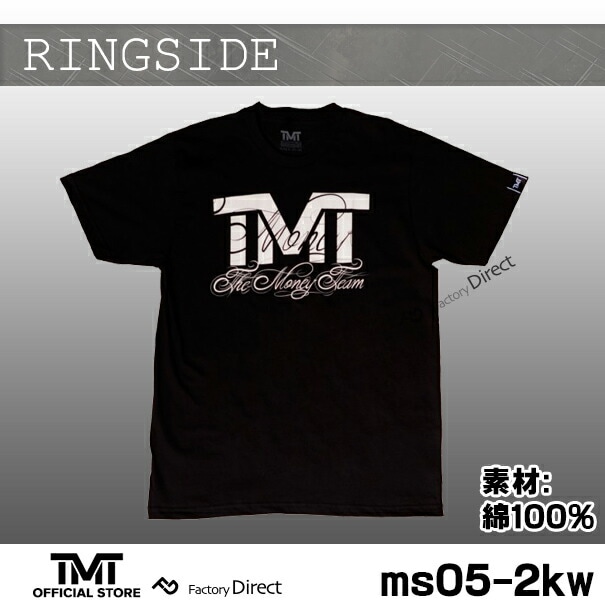 tmt-ms05-2kw ザ・マネーチーム Tシャツ RINGSIDE 黒ベース×白