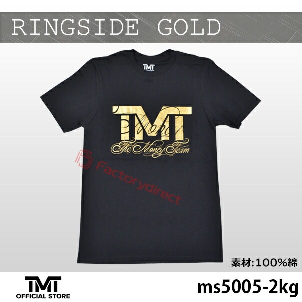 tmt-ms5005-2kg ザ・マネーチーム Tシャツ RINGSIDE GOLD 黒ベース×金