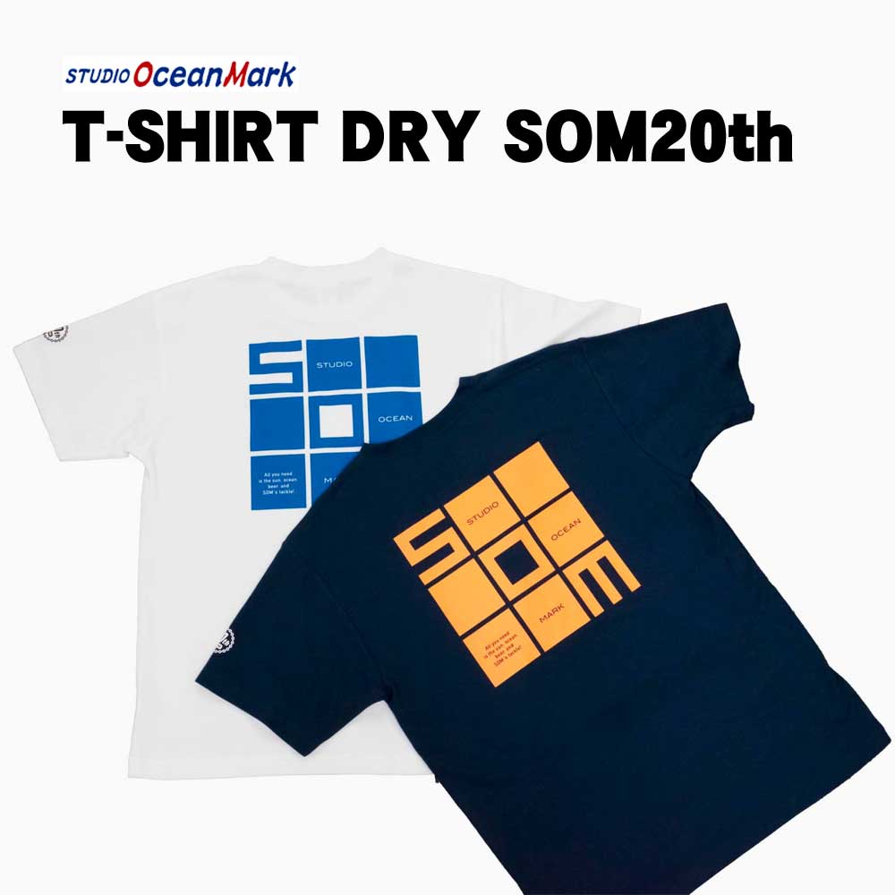 【20周年記念モデル】スタジオオーシャンマーク　T-SHIRT DRY SOM20th