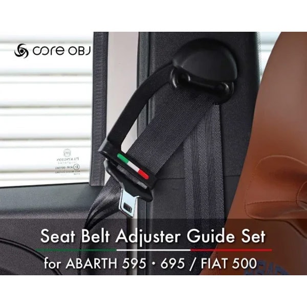 core OBJ シートベルトアジャスターガイドセット for ABARTH 595・695/FIAT 500｜ラテン車の雑貨とパーツ通販