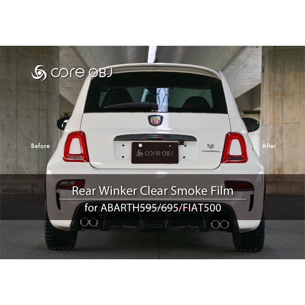 core OBJ ꥢ󥫡ꥢ⡼ե for ABARTH595/695/FIAT500 Rear Winker Clear Smoke Film