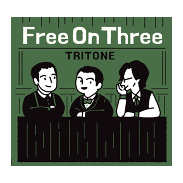 TRITONE 1st����Х� ��Free On Three��