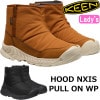 キーン フッドネクシス KEEN HOOD NXIS PULL ON WP レインブーツ レディース ブーツ レディースブーツ スノーブーツ ウィンターブーツ パフブーツ アウトドアシューズ アウトド