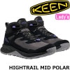 キーン ハイトレイル KEEN HIGHTRAIL MID POLAR マウンテンブーツ レディース 防水 アウトドアシューズ トレッキングシューズ ハイキングシューズ レディースブーツ ブーツ キャ