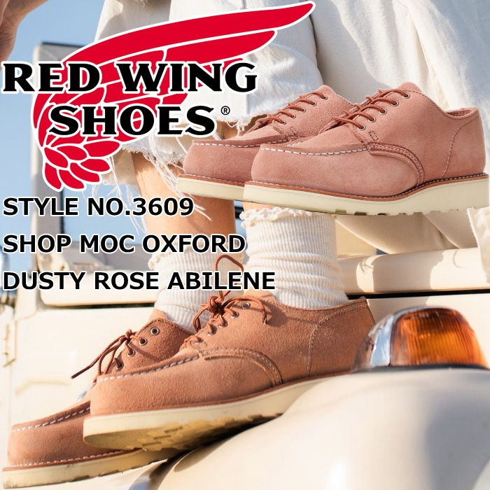 ��åɥ����� �֡��� ��ǥ����� �ܳ� RED WING 3609 Dusty Rose Abilene CLASSIC MOC OXFORD �����ƥ��� ������ ���ӥ졼�� ���饷�å� ��å� ���å����ե����� ������å��奻�å��� ����֡��� �졼�����åץ֡��� ����ꥫ�� ������