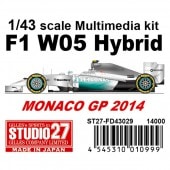 FD43029 27 1/43 F1 W05 Hybrid MONACO GP 2014 Multimedia Kit