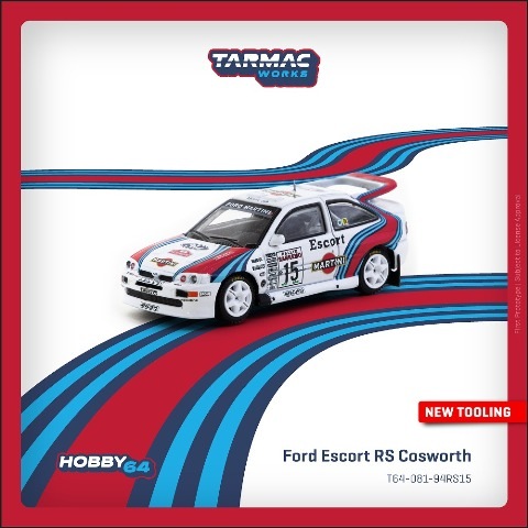 新品 T64-081-94RS15 Tarmac Works 1/64 フォード Escort RS Cosworth