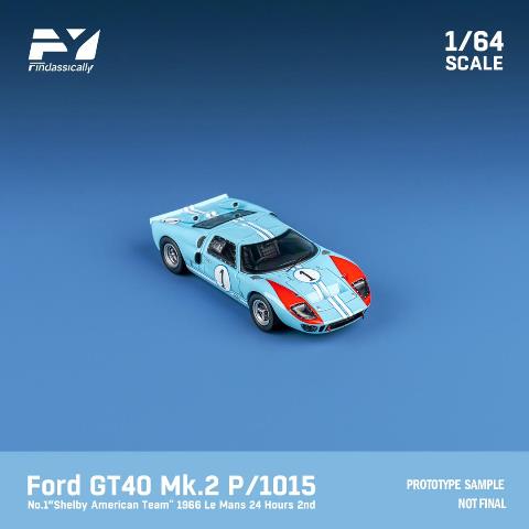 予約 FY64024 Finclassically 1/64 フォード GT40 Mk2 P/1015 1966 Le