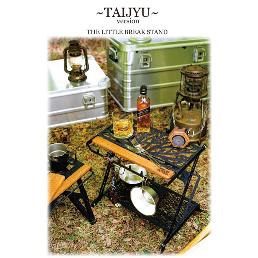 【THE LITTLE BREAK STAND】TAIJYU version リトルブレイクスタンド 大樹version
