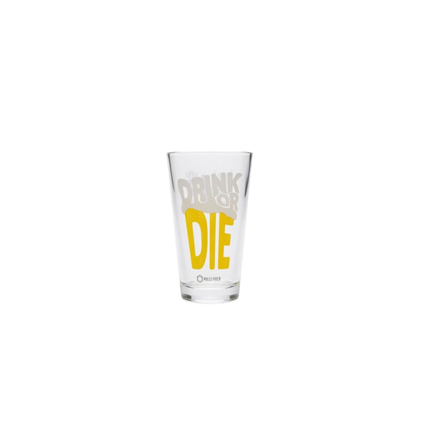 DRINK OR DIE パイントグラス | HILLS FIELD | 富士山野営道具店