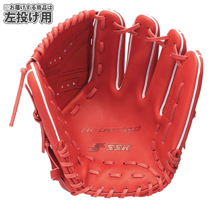 SSK エスエスケイ 硬式野球 投手用 グローブ 左投げ ピッチャー 452 野球 エスエスケイ 硬式グローブ 投手 左投げ SSK プロエッジ 硬式
