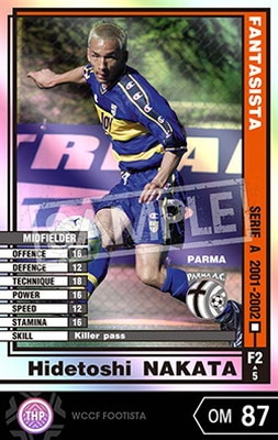 WCCF footista PE ロケテ ヒデトシ・ナカタ 変換済み FOOTISTA 変換済み】 ☆【01-02 FA2】ナカタ・ヒデトシ | WCCF