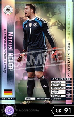 FOOTISTA 変換済み】☆【15-16 Ver.2.0 WBE01】マヌエル・ノイアー