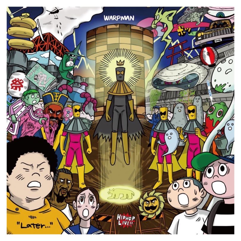 WARPMAN 「Later...」