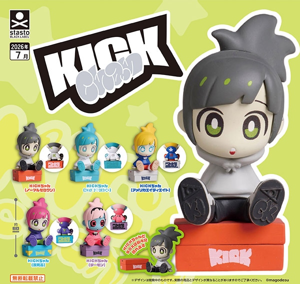 KICKちゃん 全5種セット（カプセル）【7月予約】
