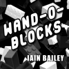 Wand-O-Blocks - ܸ­դ -
