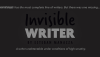 Invisible Writer