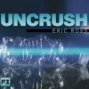 Uncrush (DVD) - ���ܸ���­�դ� -
