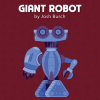Giant Robot - ܸ­դ -