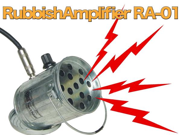 RubbishAmplifier RA-01 