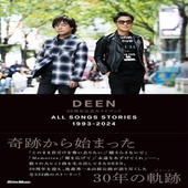 �ҳ���ӡҥ�åȡ��ߥ塼���å���DEEN 30��ǯ���������ɥ֥å�ALL SONGS STORIES 1993-2024