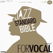 〈楽譜〉〈リットーミュージック〉ジャズ・スタンダード・バイブル FOR VOCAL 2nd Edition|雑誌・ムック|楽譜・教則・雑誌