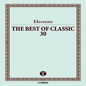 〈楽譜〉〈YMM〉 Electone THE BEST OF CLASSIC 30 |エレクトーン|楽譜・教則・雑誌