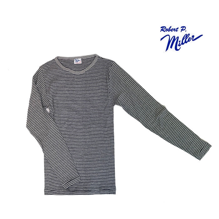 MILLER　ミラー　アメリカ製　USA製　 L/S BORDER TEE ミラー長袖ボーダークルーネックＴ　グレー×ネイビー　ボーダーロングＴシャツ