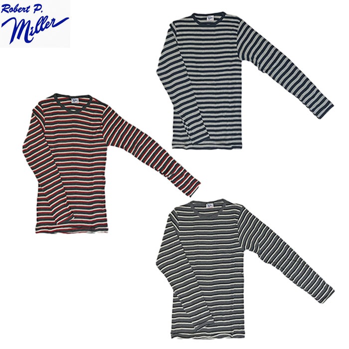 MILLER　ミラー　USA製　 L/S BORDER TEE ミラー長袖ボーダークルーネックＴ　ボーダー